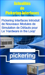 Pickering Interfaces s'enrichit 
d'un nouvel instrument de
commutation de puissance au
format LXI, indispensables pour
les bancs de test.
