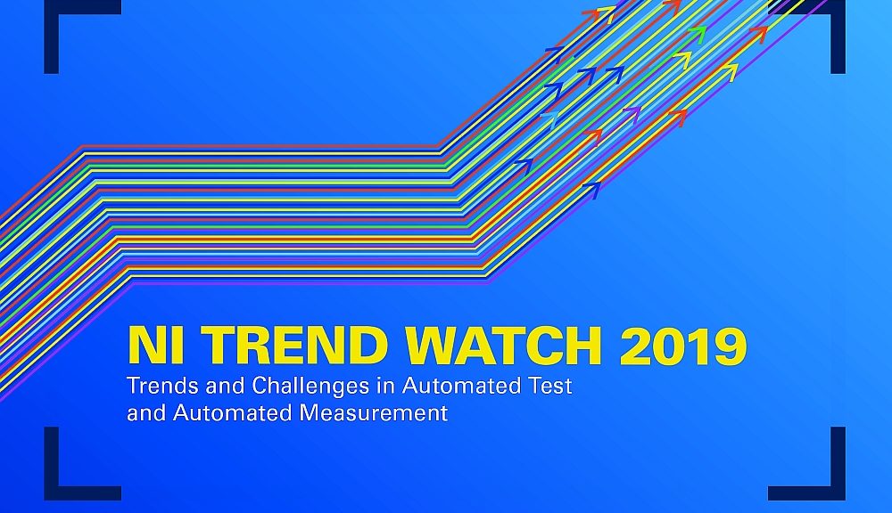 Rapport NI Trend Watch 2019 de National Instruments.